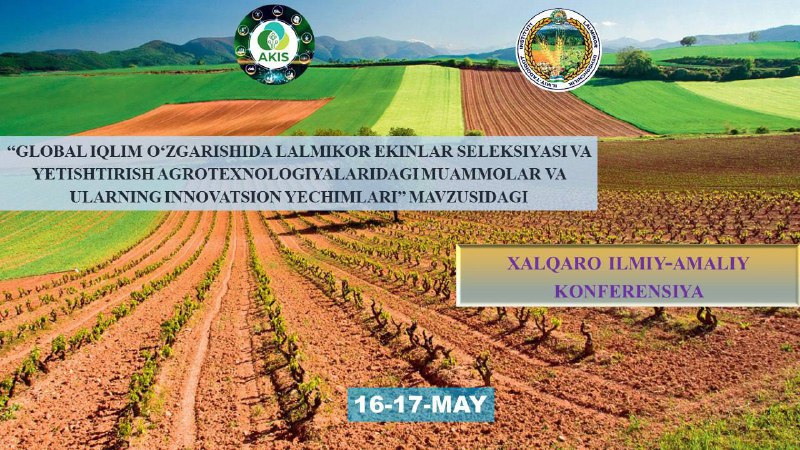 Qishloq xo‘jaligida bilim va innovatsiyalar milliy markazi tizimidagi Lalmikor dehqonchilik ilmiy-tadqiqot institutida "Globol iqlim o'zgarishida lalmikor ekinlar seleksiyasi va yetishtirish…