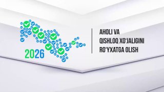 Аҳоли ва қишлоқ хўжалигини рўйхатга олиш — мамлакат тараққиёти учун мустаҳкам пойдевор!