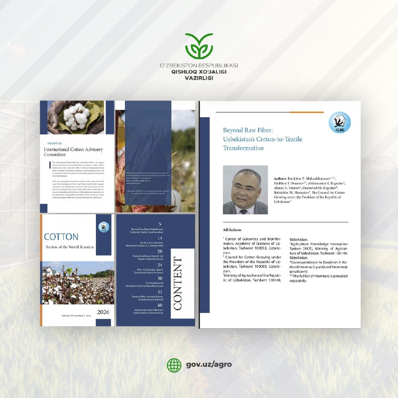 O‘zbekiston Respublikasi Qishloq xo‘jaligi vaziri, akademik Ibrohim Abdurahmonov va bir guruh tadqiqotchilar hammuallifligidagi "Beyond Raw Fiber: Uzbekistan’s Cotton-to-Textile Transformation" ("Xom…