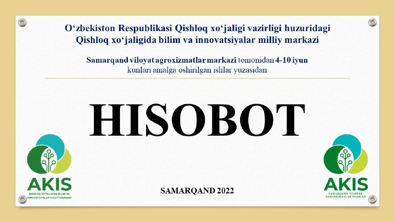 Samarqand viloyat agroxizmatlar markazi tomonidan 4-10 iyun kunlari amalga oshirilgan ishlar: